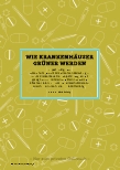 Vorschauseite 1: Wie Krankenhäuser grüner werden
