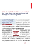 Vorschauseite 1: Ein gutes Coaching und genügend Zeit ermöglichen die Integration.
