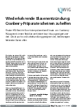 Vorschauseite 1: Wiederkehrende Blasenentzündung: Cranberry-Präparate scheinen zu helfen.