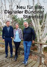 Vorschauseite 1: Neu für alle: Digitaler Bündner Standard