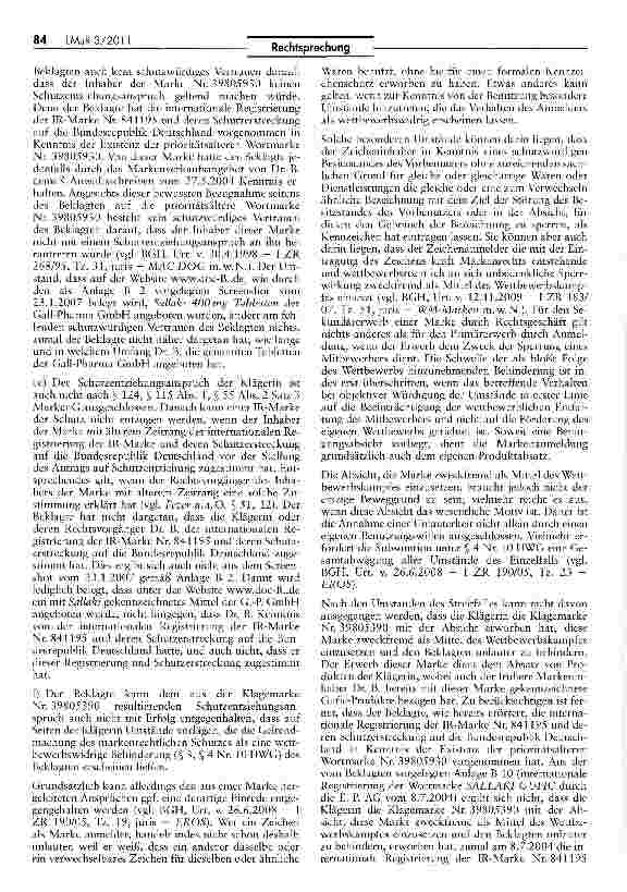 Vorschauseite 5: Kein Verzicht auf Verkehrsverständnis für dieBeurteilung der Frage einer rechtserhaltendenBenutzung einer eingetragenen Marke (Sallaki)