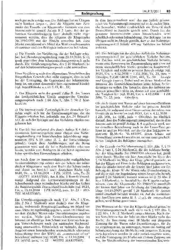 Vorschauseite 6: Kein Verzicht auf Verkehrsverständnis für dieBeurteilung der Frage einer rechtserhaltendenBenutzung einer eingetragenen Marke (Sallaki)