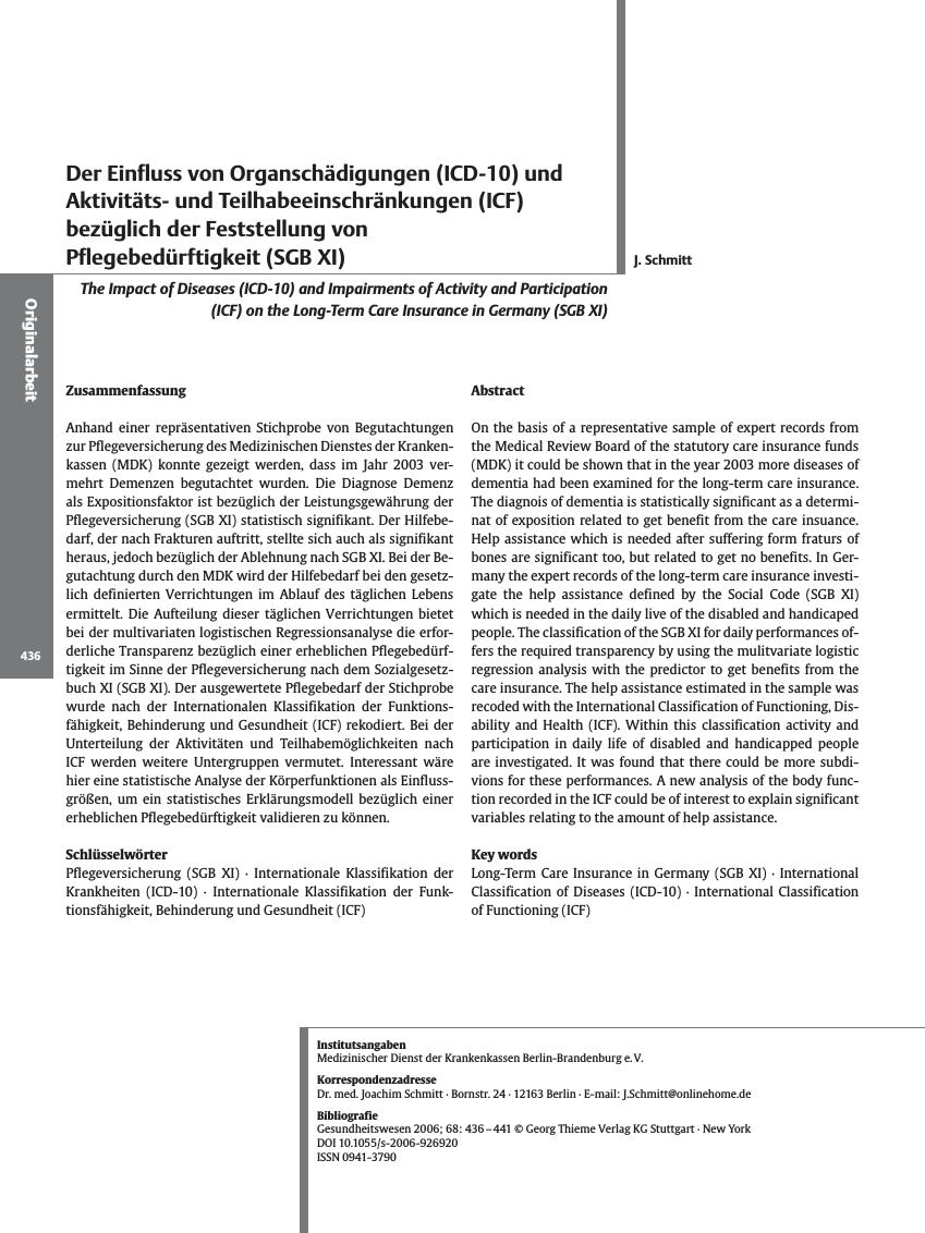 Vorschauseite 1: Der Einfluss von Organschädigungen (ICD-10) und Aktivitätsund Teilhabeeinschränkungen (ICF) bezüglich der Feststellung von Pflegebedürftigkeit (SGB XI)