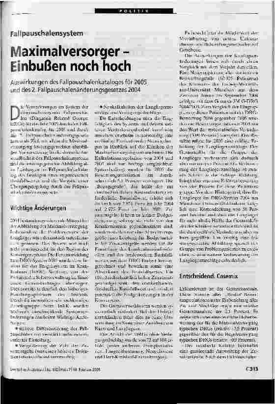 Vorschauseite 1: Maximalversorger -Einbußen noch hochAuswirkungen des Fallpauschalenkataloges für 2005 und des 2. Fallpauschalenänderungsgesetzes 2004