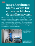 Vorschauseite 1: Junge Ärzt:innen: Klares Votum für ein menschliches Gesundheitssystem