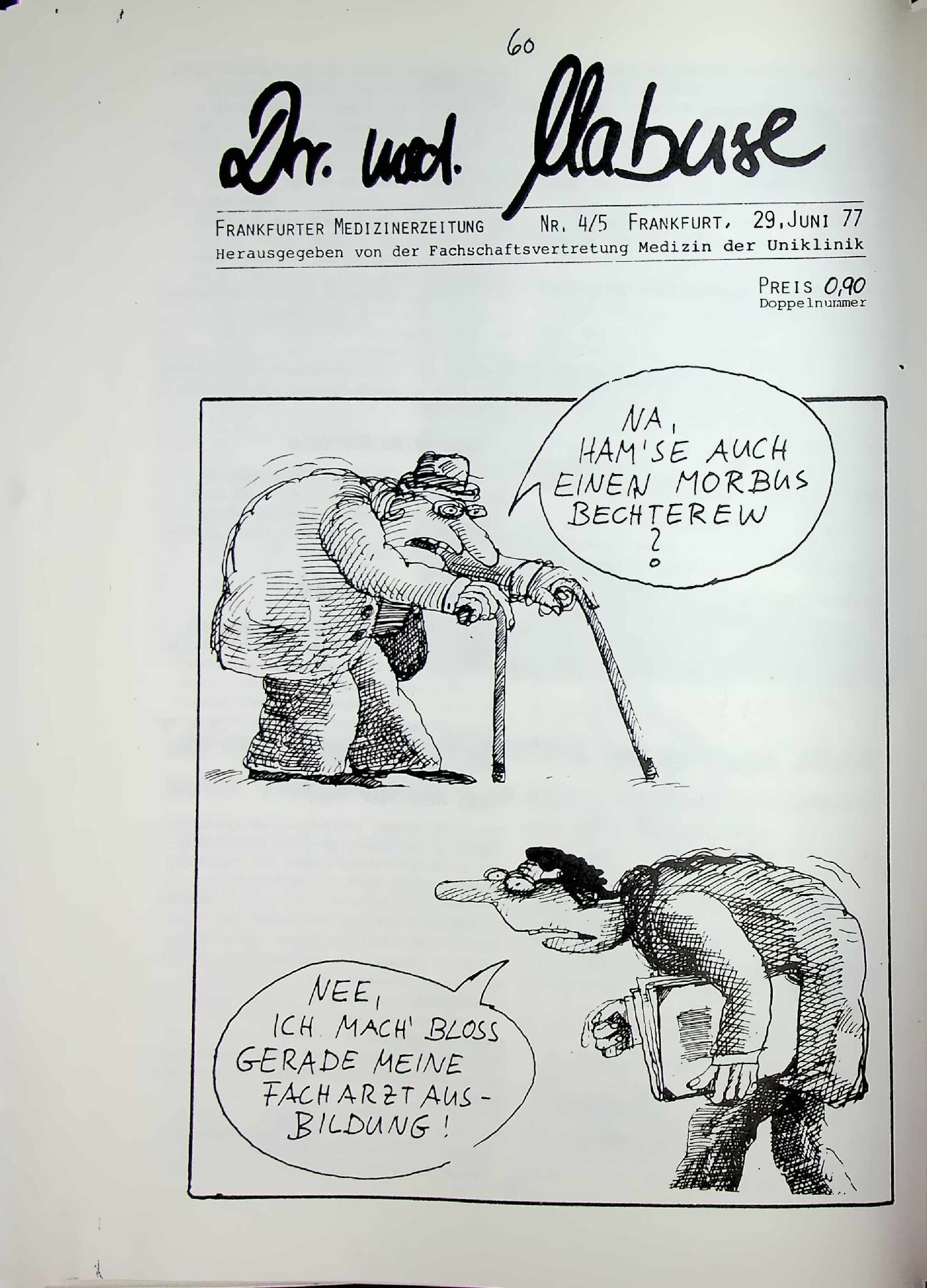 Vorschau: Frankfurter Medizinerzeitung Nr. 4/5 Frankfurt, 29. Juni 77