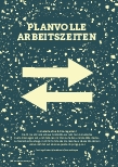 Vorschauseite 1: PLANVOLLE ARBEITSZEITEN