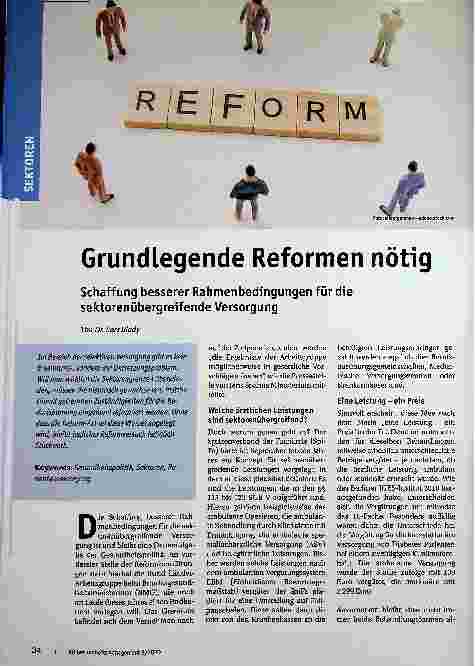 Vorschauseite 1: Grundlegende Reformen nötig. Schaffung besserer Rahmenbedingungen für die sektorenübergreifende Versorgung.