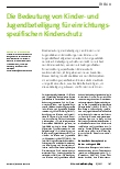 Vorschauseite 1: Die Bedeutung von Kinderund Jugendbeteiligung für einrichtungsspezifischen Kinderschutz