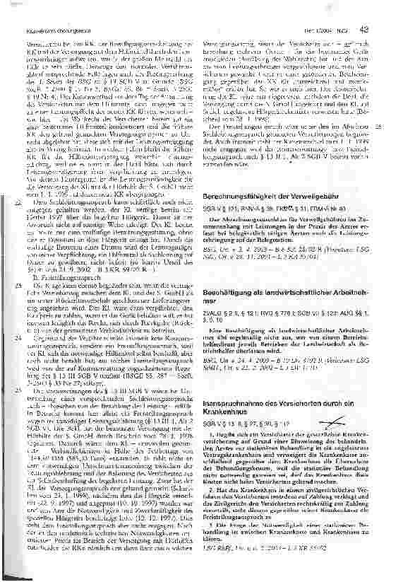 Vorschauseite 6: Hilfsmittelbezug im verkürzten Versorgungsweg BSG, Urt. v. 23.1.2003 - LSG, Urt. v. 11.10.2001
