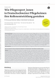 Vorschauseite 1: Wie Pflegeexpert_innen in Deutschschweizer Pflegeheimen ihre Rollenentwicklung gestalten. Eine qualitative Sekundärdatenanalyse.
