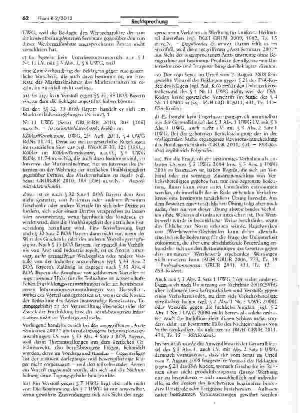 Vorschauseite 3: Zur lauterkeitsrechtlichen Beurteilung eines von einem Pharmaunternehmen unentgeltlich angebotenen Arzt-Seminars UWG §§ 3, 4 Nr. 1, 3, 11; HWG § 7; BOÄ Bayern § 32, J 33