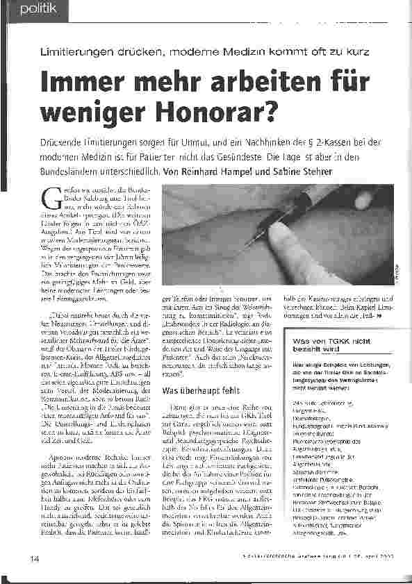 Vorschauseite 1: Limitierungen drücken, moderne Medizin kommt oft zu kurzImmer mehr arbeiten für weniger Honorar?