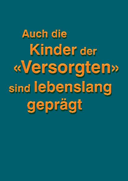 Vorschauseite 1: Auch die Kinder der „Versorgten“ sind lebenslang geprägt.