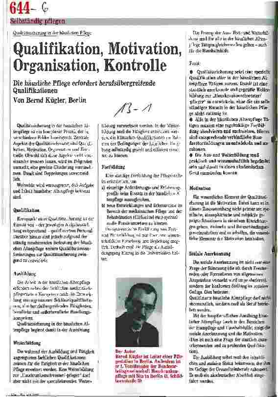 Vorschauseite 1: Qualifikation, Motivation, Organisation, Kontrolle Die häusliche Pflege erfordert berufsübergreifende Qualifikation