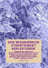 Vorschauseite 1: Den Widerspruch strukturiert reflektieren.