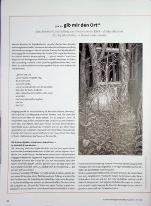 Vorschauseite 1: „. .. gib mir den Ort“ Eine besondere Ausstellung zur Trauer um ein Kind - die das Museum für Sepulkralkultur in Kassel auch verleiht