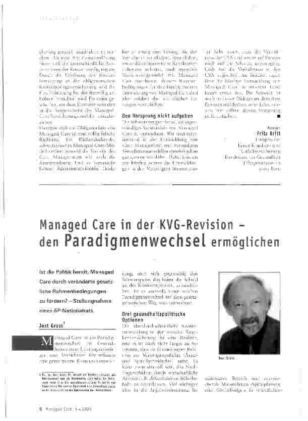 Vorschauseite 3: Managed Care sinnvoll fördernManaged Care in der Revision des KVG