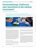 Vorschauseite 1: Praxisanleitung: Zeitfresser oder Investition in die nächste Generation?