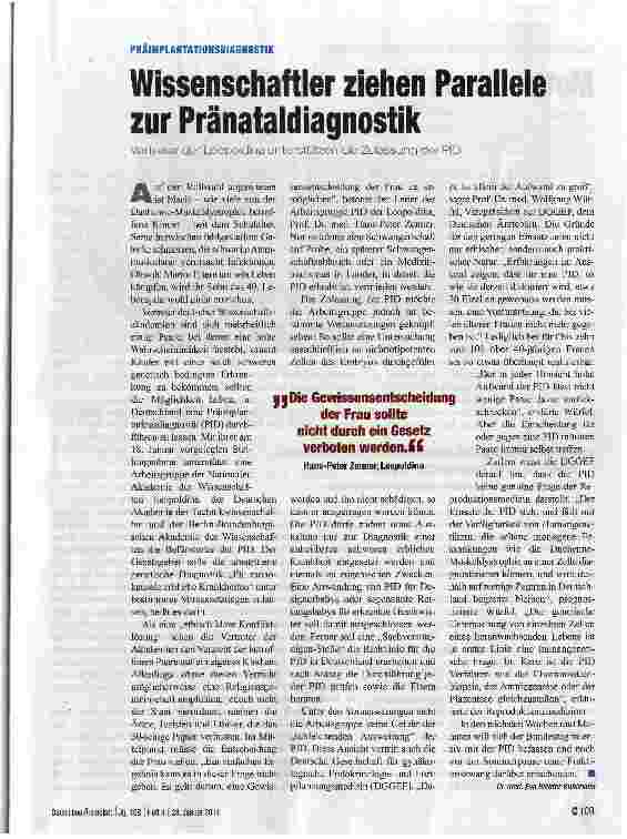 Vorschauseite 1: PRÄIMPLANTATIONSDIAGNOSTIKWissenschaftler ziehen Parallele zur PränataldiagnostikVertreter der Leopoldina unterstützen die Zulassung der PID