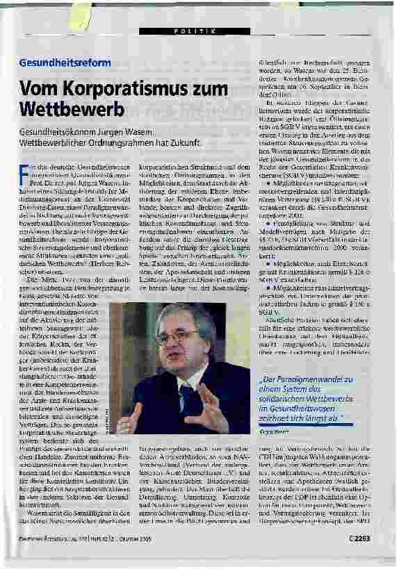 Vorschauseite 1: Vom Korporatismus zum WettbewerbGesundheitsökonom Jürgen Wasem: Wettbewerblicher Ordnungsrahmen hat Zukunft.