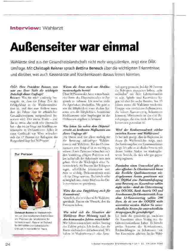 Vorschauseite 1: Außenseiter war einmal Wahlärzte sind aus der Gesundheitslandschaft nicht mehr wegzudenken, zeigt eine ÖÄK-Umfrage.