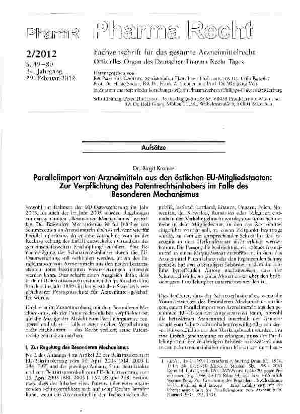 Vorschauseite 1: Parallelimport von Arzneimitteln aus den östlichen EU-Mitgliedstaaten: Zur Verpflichtung des Patentrechtsinhabers im Falle des Besonderen Mechanismus