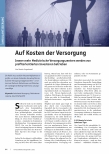Vorschauseite 1: Auf Kosten der Versorgung: Immer mehr medizinische Versorgungszentren werden von profitorientierten Investoren betrieben.