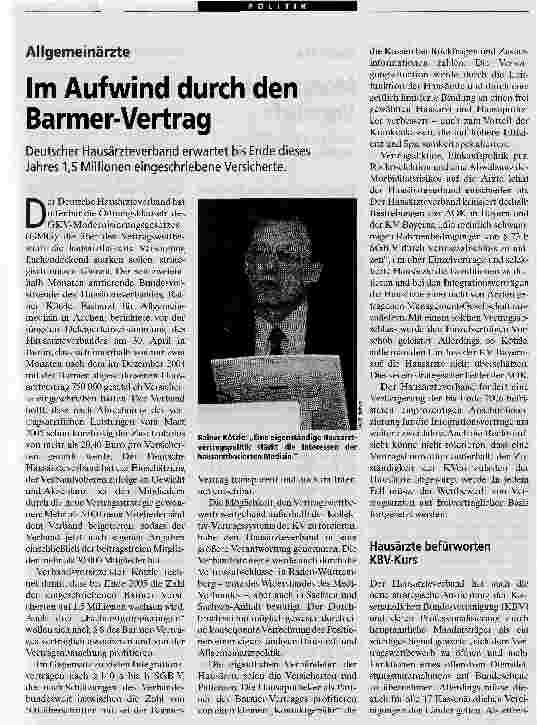 Vorschauseite 1: Im Aufwind durch den Barmer-VertragDeutscher Hausärzteverband erwartet bis Ende dieses Jahres 1,5 Millionen eingeschriebene Versicherte.