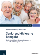 Vorschauseite 1: Seniorenaktivierung ? Gelungene Angebote