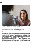 Vorschauseite 1: Nicht immer vermeidbar: Konflikte am Arbeitsplatz Teil 1
