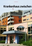Vorschauseite 1: Krankenhaus zwischen Wirtschaftlichkeit und Anthroposophie