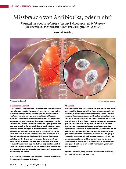 Vorschauseite 1: Missbrauch von Antibiotika, oder nicht? Verwendung von Antibiotika nicht zur Behandlung von Infektionen mit Bakterien, sondern mit Pilzen beziehungsweise Parasiten.