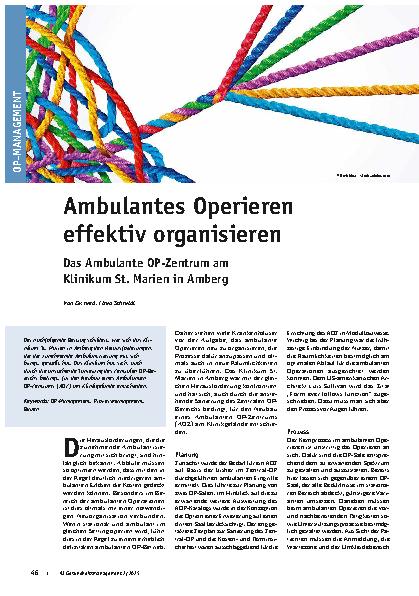 Vorschauseite 1: Ambulantes Operieren effektiv organisieren Das Ambulante OP-Zentrum am Klinikum St. Marien in Amberg