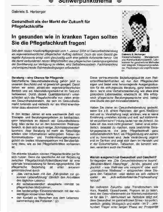 Vorschauseite 1: In gesunden wie in kranken Tagen sollten Sie die Pflegefachkraft fragen!Gesundheit als der Markt der Zukunft für Pflegefachkräfte