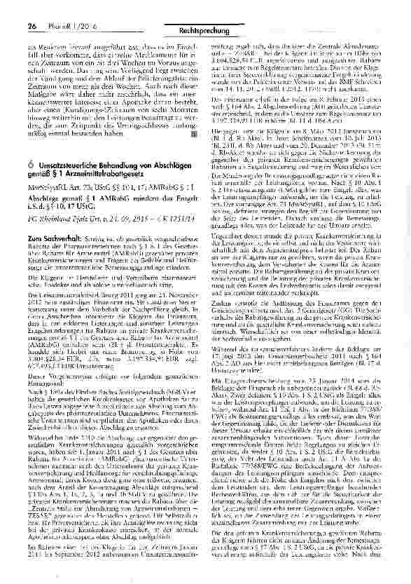 Vorschauseite 1: Umsatzsteuerliche Behandlung von Abschlägen gemäß § 1 ArzneimittelrabattgesetzMwStSystRL Art. 73; UStG §§ 101,17; AMRabG § 11Abschläge gemäß § 1 AMRabG mindern das Entgelt i.S.d.§…