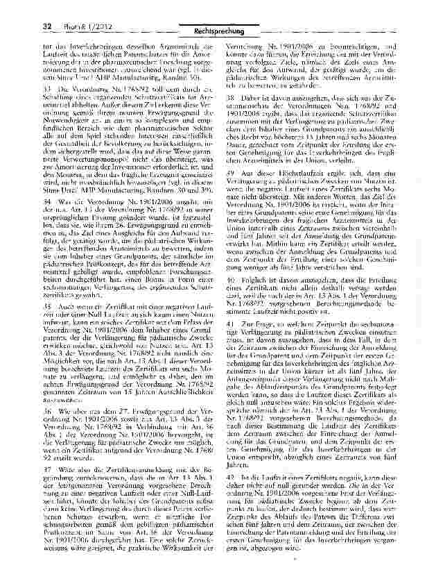 Vorschauseite 4: Ergänzende Schutzzertifikate dürfen auch mit einer „negativen Laufzeit erteilt werdenVO (F.WG) 1768/92 Art. 13; VO (EG) Nr. 1901/2006 Art. 36