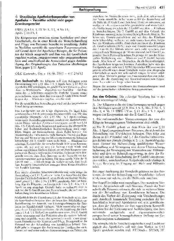 Vorschauseite 1: Unzulässige Apothekenkooperation von Apotheke — Vermittler schützt nicht gegen Zuweisungsverbot UWG §§ 8 I S. 1, HI Nr. 1, 3 I, 4 Nr. 11; ApoG § 11 I S. 1