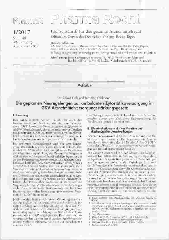Vorschauseite 1: Die geplanten Neuregelungen zur ambulanten Zytostatikaversorgung imGKV-Arzneimittelversorgungsstärkungsgesetz