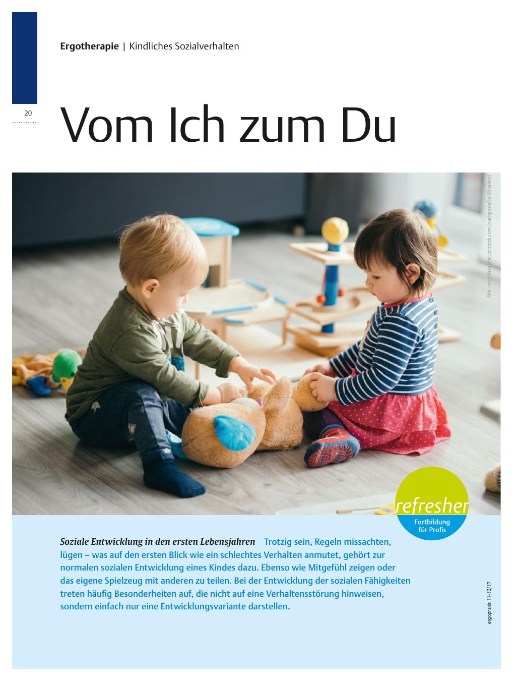 Vorschauseite 1: Soziale Entwicklung in den ersten Lebensjahren ? Vom Ich zum Du