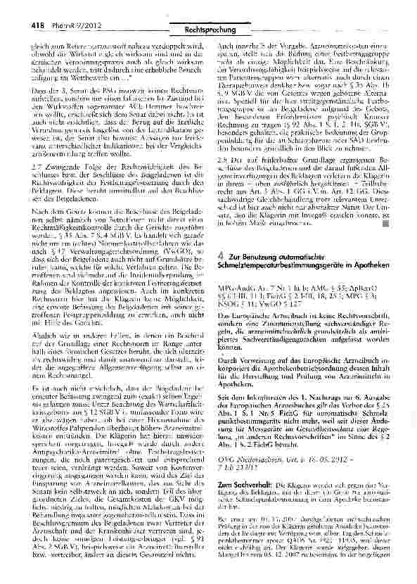 Vorschauseite 1: Zur Benutzung automatischer Schmelztemperaturbestimmungsgeräte in Apotheken MPG-ÄndG Art 7 Nr 1 lit b; AMG § 55; ApBctrO S$ 6 I-III, 11 I; EichG § 2 I-III, 1 8, 25 I; MPG § 3; NSO…