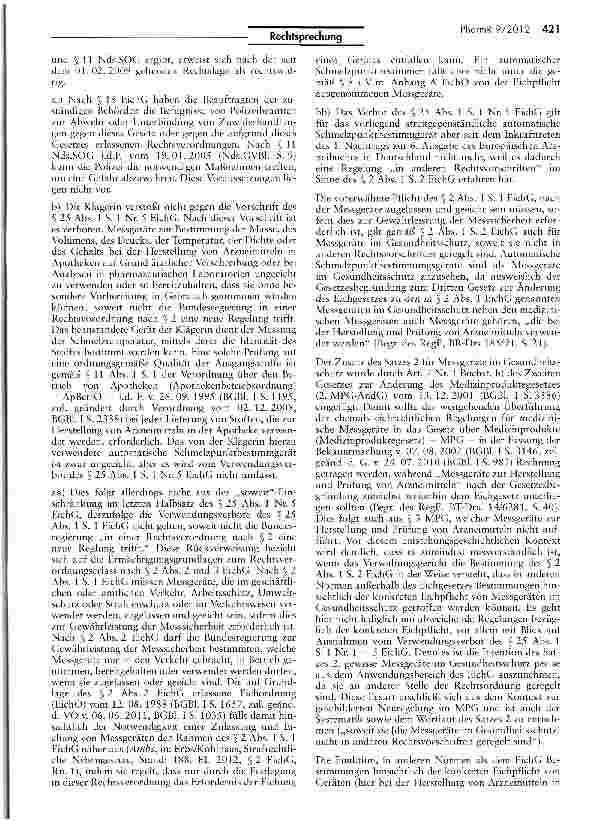 Vorschauseite 4: Zur Benutzung automatischer Schmelztemperaturbestimmungsgeräte in Apotheken MPG-ÄndG Art 7 Nr 1 lit b; AMG § 55; ApBctrO S$ 6 I-III, 11 I; EichG § 2 I-III, 1 8, 25 I; MPG § 3; NSO…