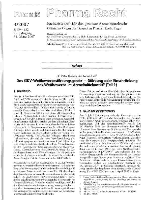 Vorschauseite 1: Das GKV-Wettbewerbsstärkungsgesetz - Stärkung oder Einschränkung des Wettbewerbs im Arzneimittelmarkt? (Teil 1)