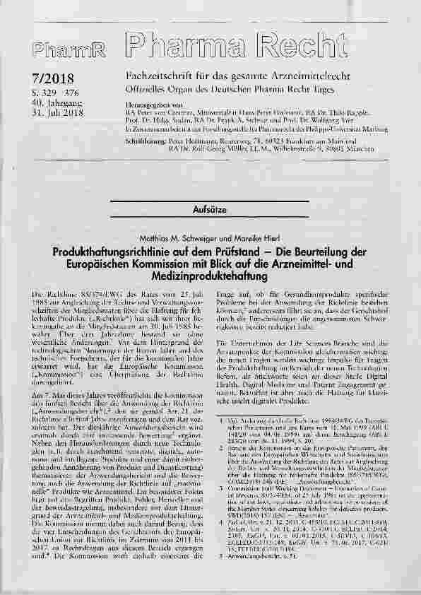 Vorschauseite 1: Produkthaftungsrichtlinie auf dem Prüfstand Die Beurteilung der Europäischen Kommission mit Blick auf die Arzneimittel-und Medizinproduktehaftung