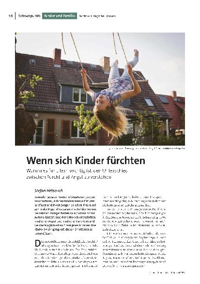 Vorschauseite 2: Wenn sich Kinder fürchten: Warum es für Eltern wichtig ist, den Unterschied zwischen Furcht und Angst zu verstehen.