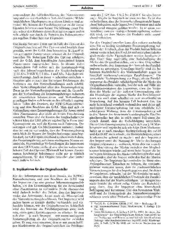 Vorschauseite 6: Schnelle Nutzenbewertung und Preisverhandlungen nach dem AMNOG -Gefahren für Originalhersteller durch den Parallelimport