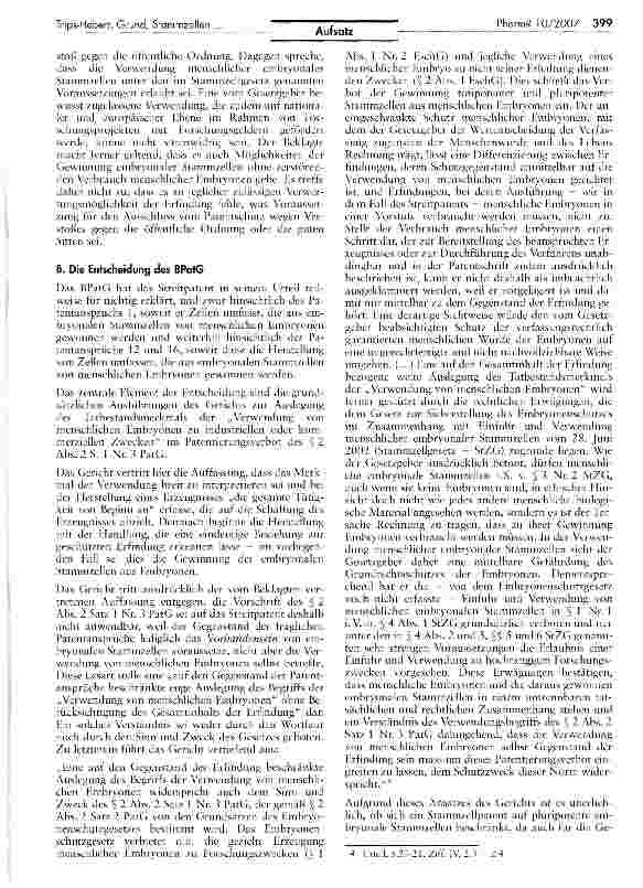 Vorschauseite 3: Die Früchte des verbotenen Baumes? Die Patentierung von Stammzellennach dem Brüstle-Urteil des Bundespatentgerichts und möglicheFernwirkungen für die pharmazeutische Industrie