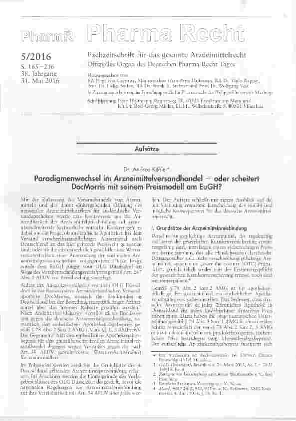 Vorschauseite 1: Paradigmenwechsel im Arzneimittelversandhandel - oder scheitert DocMorris mit seinem Preismodell am EuGH?