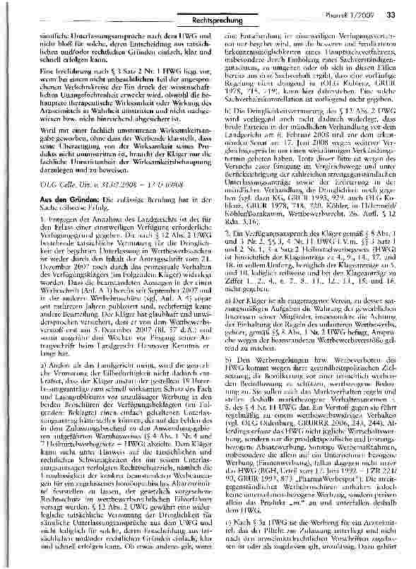 Vorschauseite 2: Unzulässige Irreführung, wenn die Bewerbung eines Arzneimittels unzutreffend den Eindruck hervorruft, dass dessen Wirksamkeit unumstritten sei UWG §§4 Nr 11, 12 II; HWG §§ 3, 3a