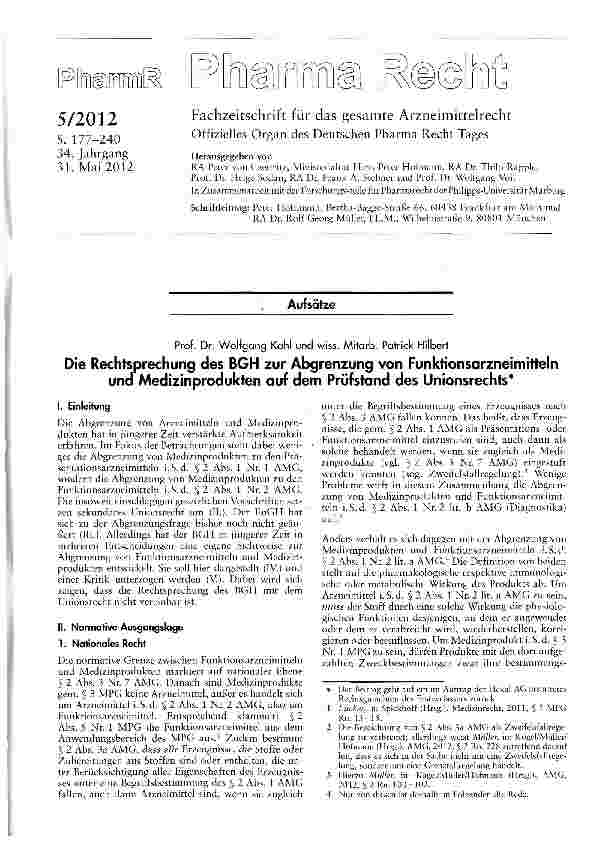 Vorschauseite 1: Die Rechtsprechung des BGH zur Abgrenzung von Funktionsarzneimitteln und Medizinprodukten auf dem Prüfstand des Unionsrechts